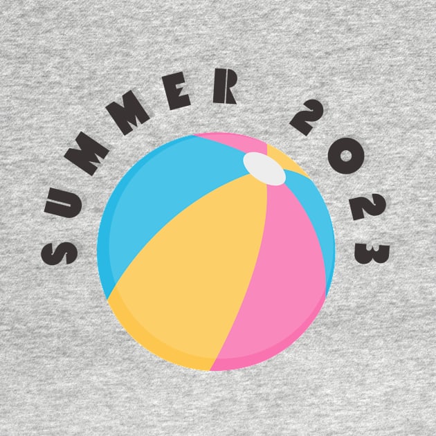 Summer 2023 Beach Ball by SummerHotTeeShop